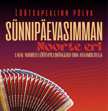 Lõõtsapealinn Põlva sünnipäevasimman 2026 "Noorte eri"