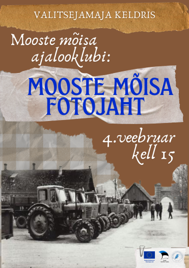 Mooste mõisa ajalooklubi: fotojaht