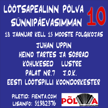 Lõõtsapealinn Põlva 10 sünnipäevasimman